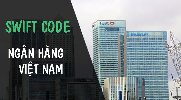 swift code ngân hàng việt nam